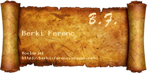 Berki Ferenc névjegykártya
